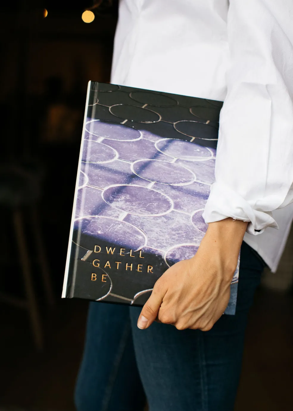 Dwell, Gather, Be - Design for Moments