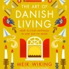 The Art of Danish Living